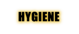 HYGIENE